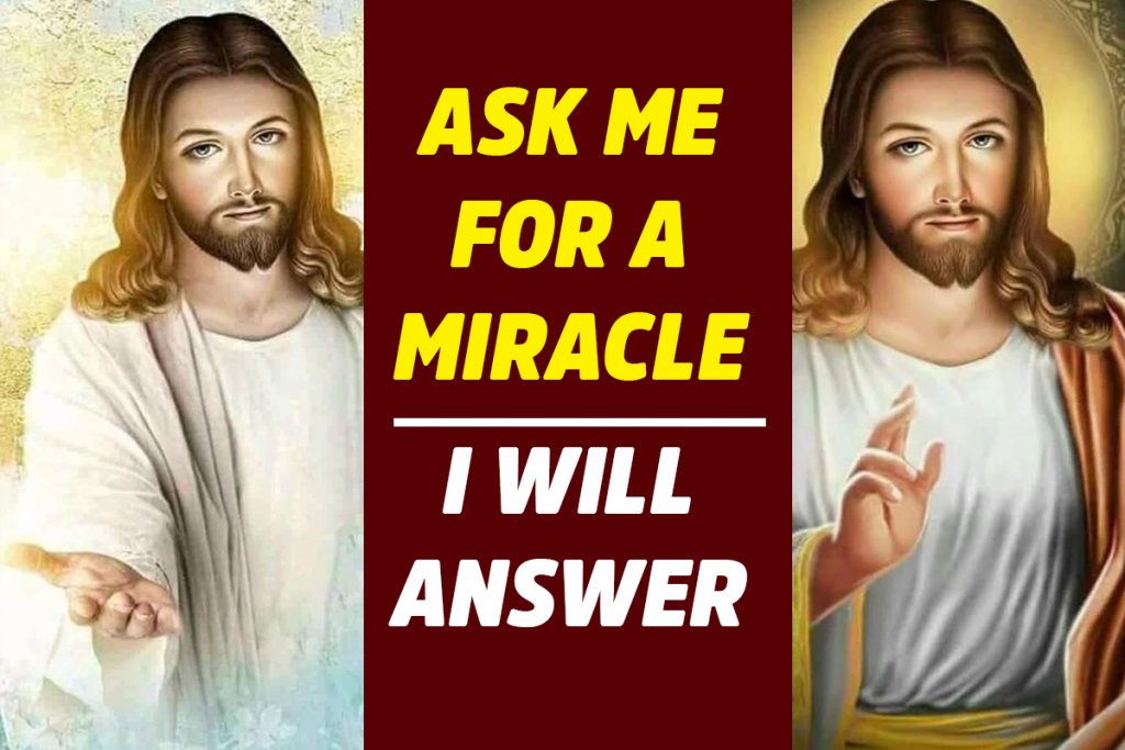 Pray to Jesus for a Miracle During Lent