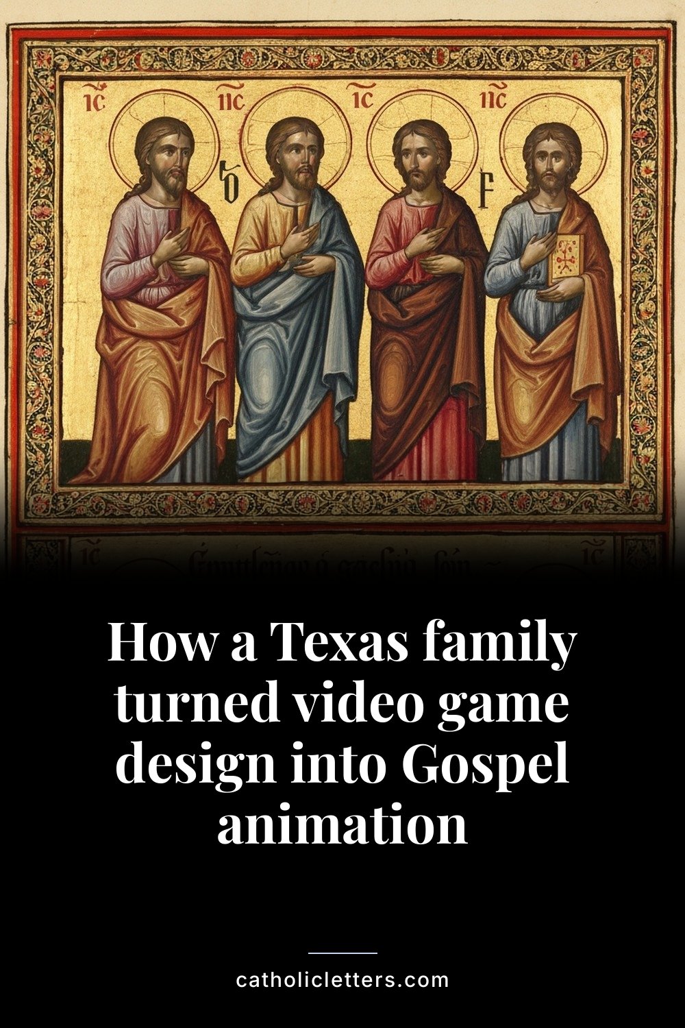 How a Texas family turned video game design into Gospel animation — Pinterest pin