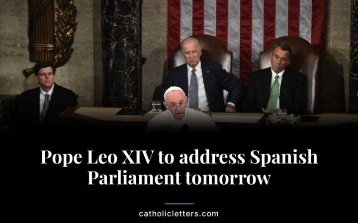 Pope Leo XIV to address Spanish Parliament tomorrow
