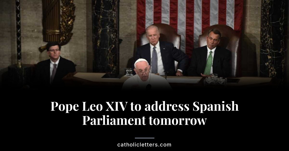 Pope Leo XIV to address Spanish Parliament tomorrow