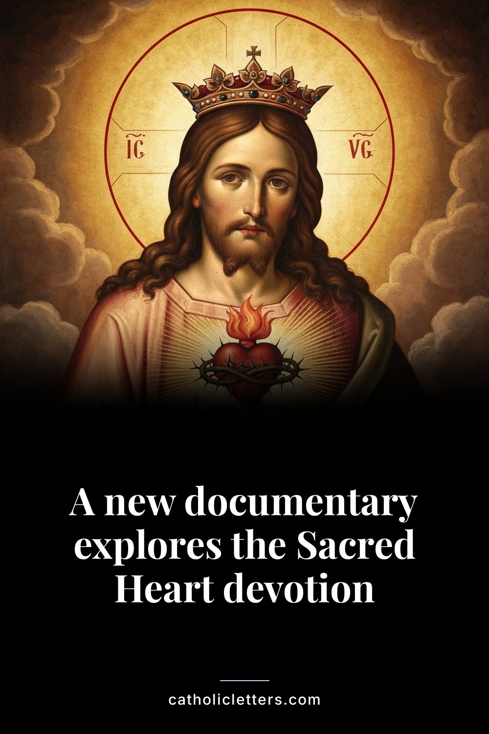 A new documentary explores the Sacred Heart devotion — Pinterest pin