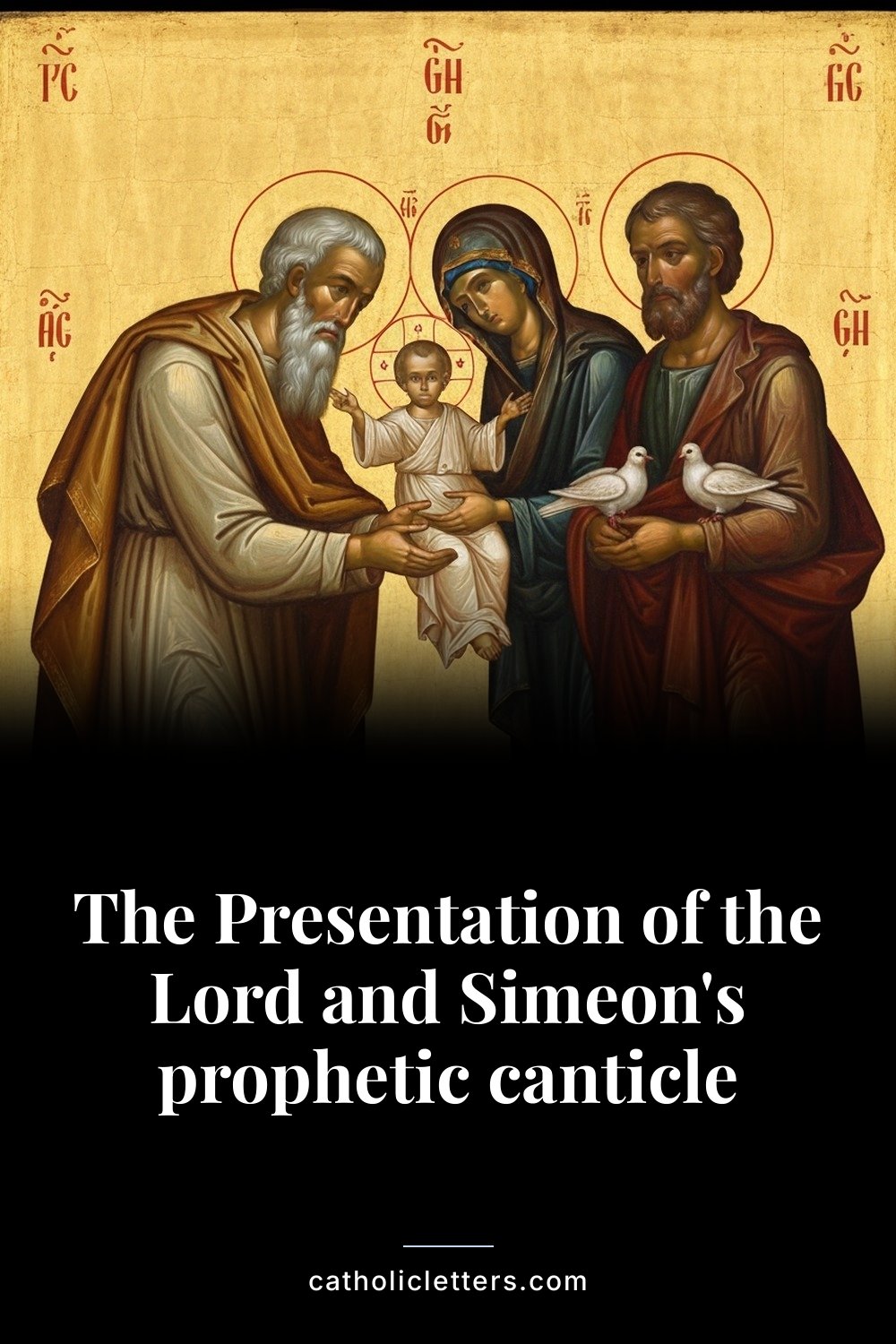 The Presentation of the Lord and Simeon's prophetic canticle — Pinterest pin