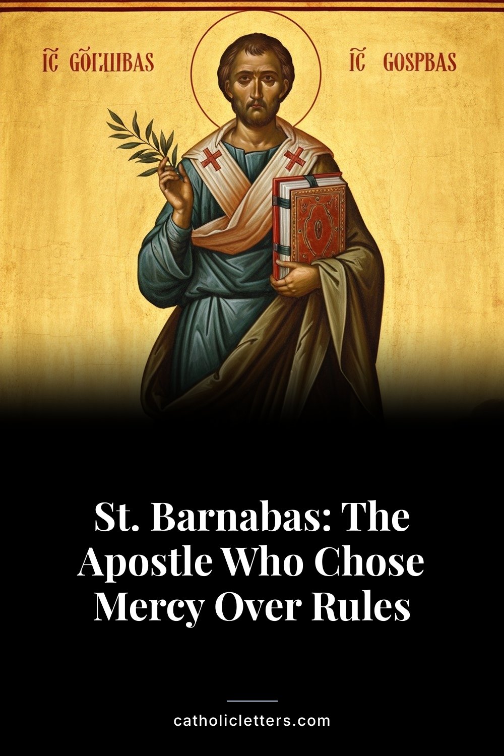 Two lost sermons by St. Augustine discovered in Polish monastery 2 St. Barnabas: The Apostle Who Chose Mercy Over Rules — Pinterest pin