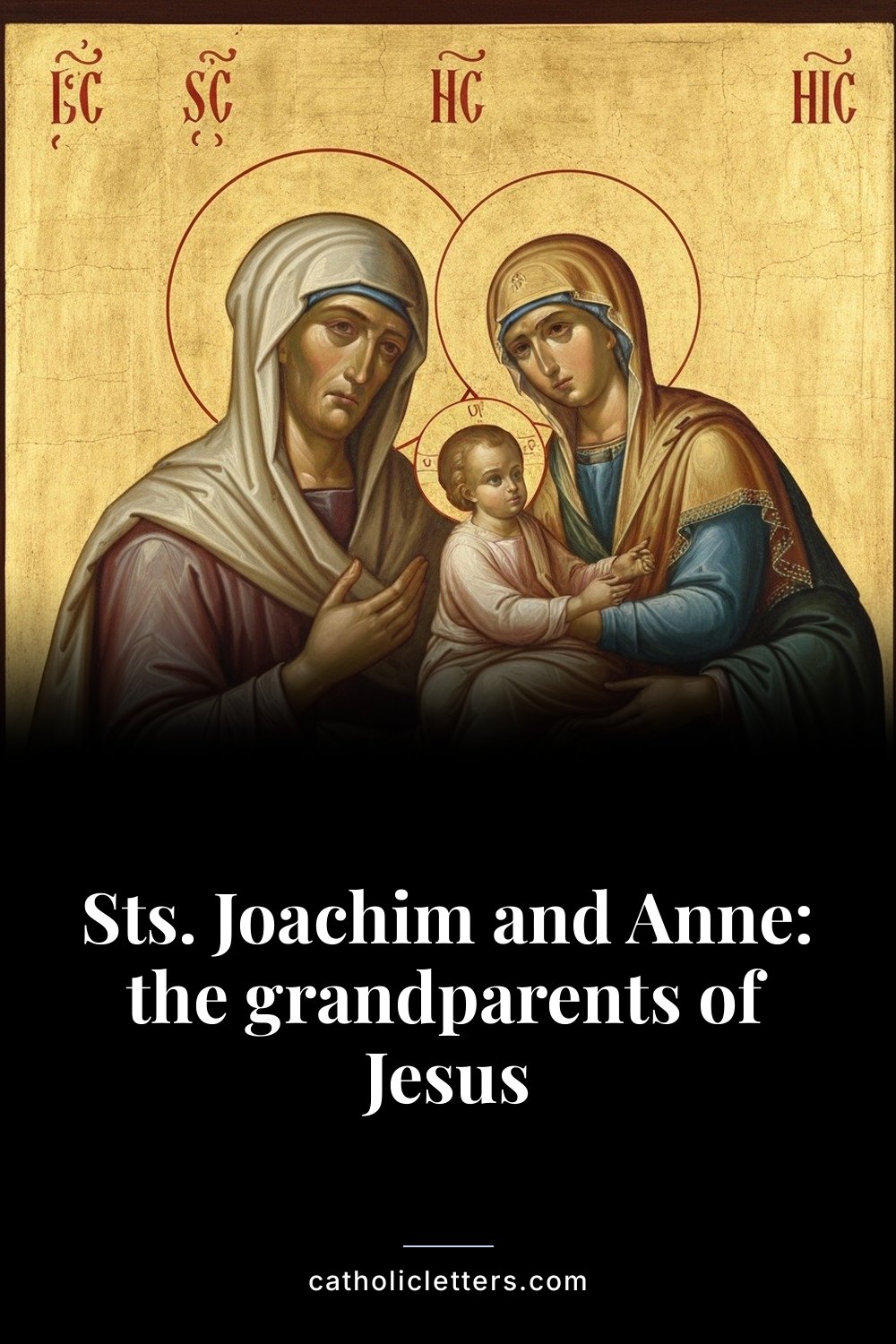 Sts. Joachim and Anne: the grandparents of Jesus 2 Sts. Joachim and Anne: the grandparents of Jesus — Pinterest pin