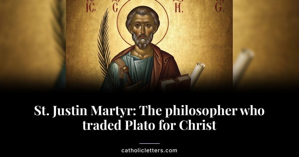 St. Justin Martyr, the first great Christian apologist, defended the faith with reason and died by the sword in Rome around 165 AD.