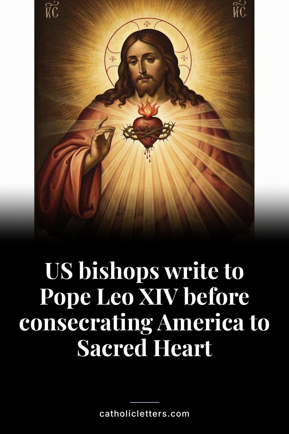US bishops write to Pope Leo XIV before consecrating America to Sacred Heart — Pinterest pin