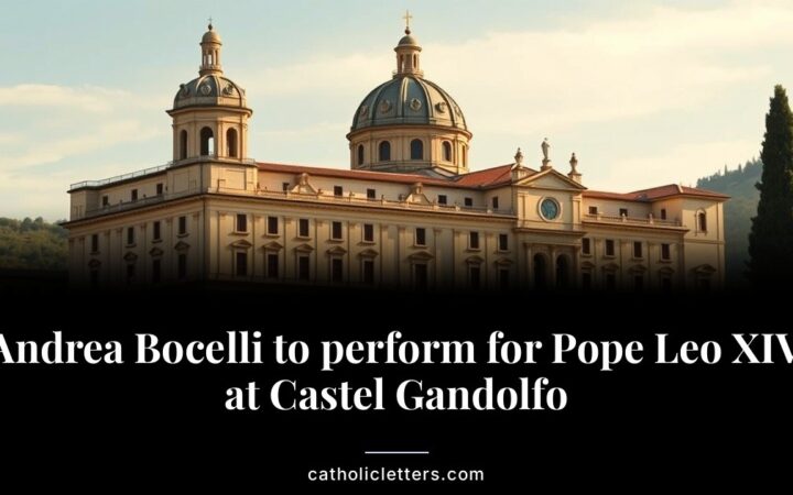 Andrea Bocelli to perform for Pope Leo XIV at Castel Gandolfo