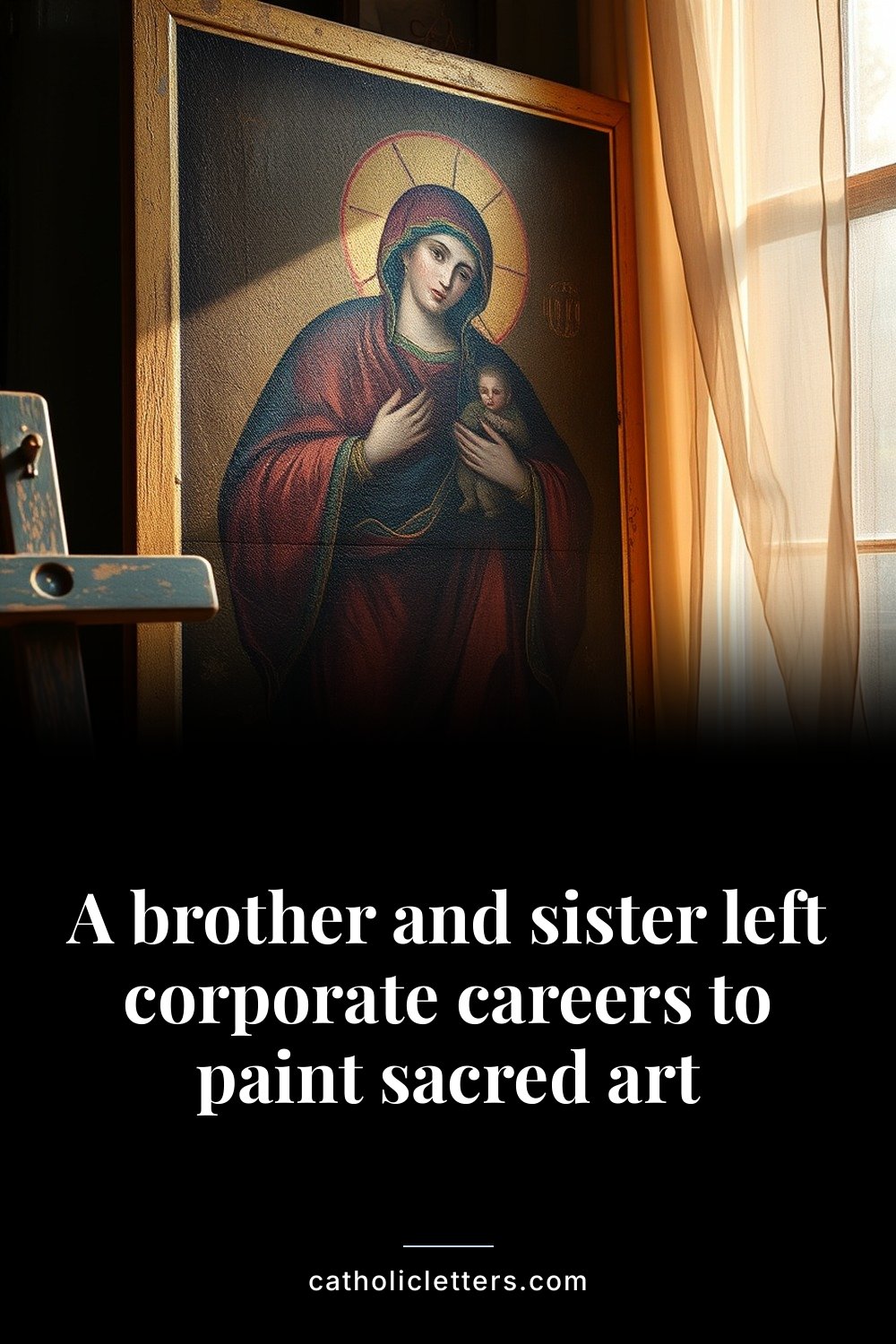A brother and sister left corporate careers to paint sacred art — Pinterest pin