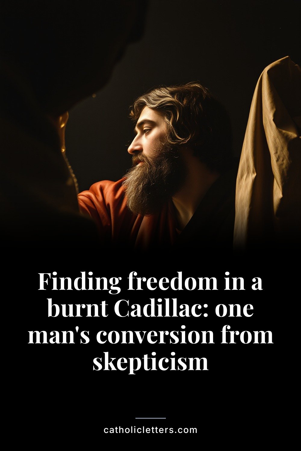 Finding freedom in a burnt Cadillac: one man's conversion from skepticism 2 Finding freedom in a burnt Cadillac: one man's conversion from skepticism — Pinterest pin