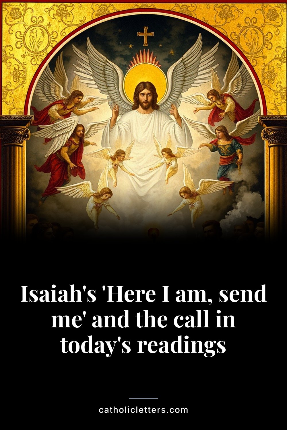 Isaiah's 'Here I am, send me' and the call in today's readings 2 Isaiah's 'Here I am, send me' and the call in today's readings — Pinterest pin