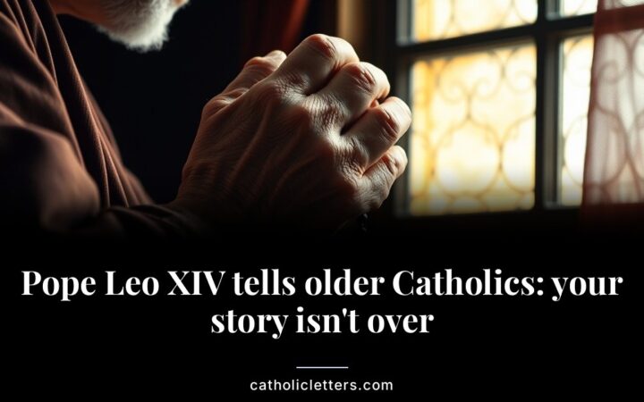 Pope Leo XIV tells older Catholics: your story isn’t over