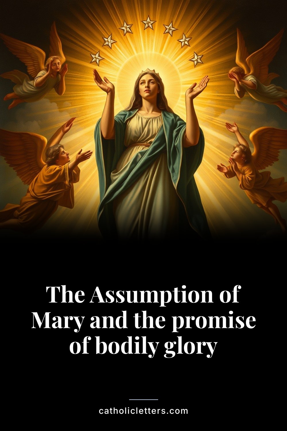 The Assumption of Mary and the promise of bodily glory — Pinterest pin